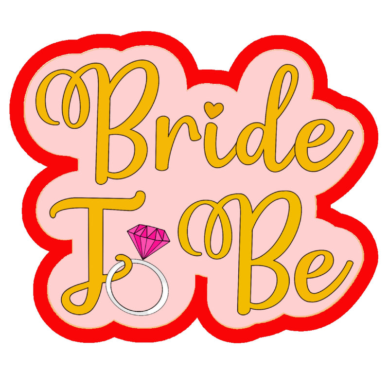 BRIDE TO BE